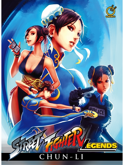 Title details for Street Fighter Legends Chun-Li, Volume 1 by Ken Siu-Chong - Available